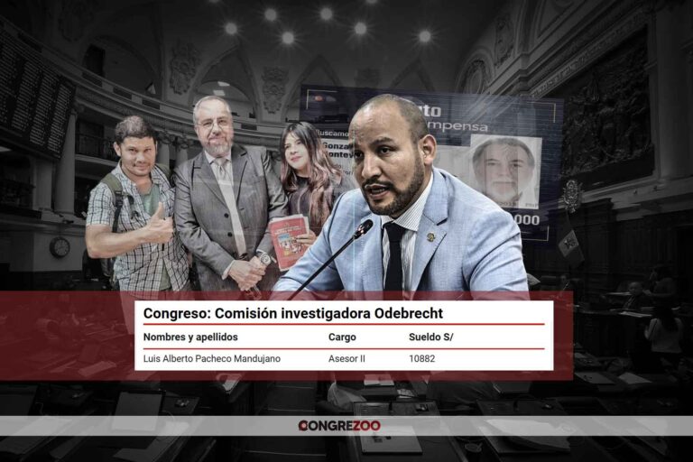 Congreso: Abogado de prófugo en caso Odebrecht y de La Pestilencia es asesor en comisión investigadora