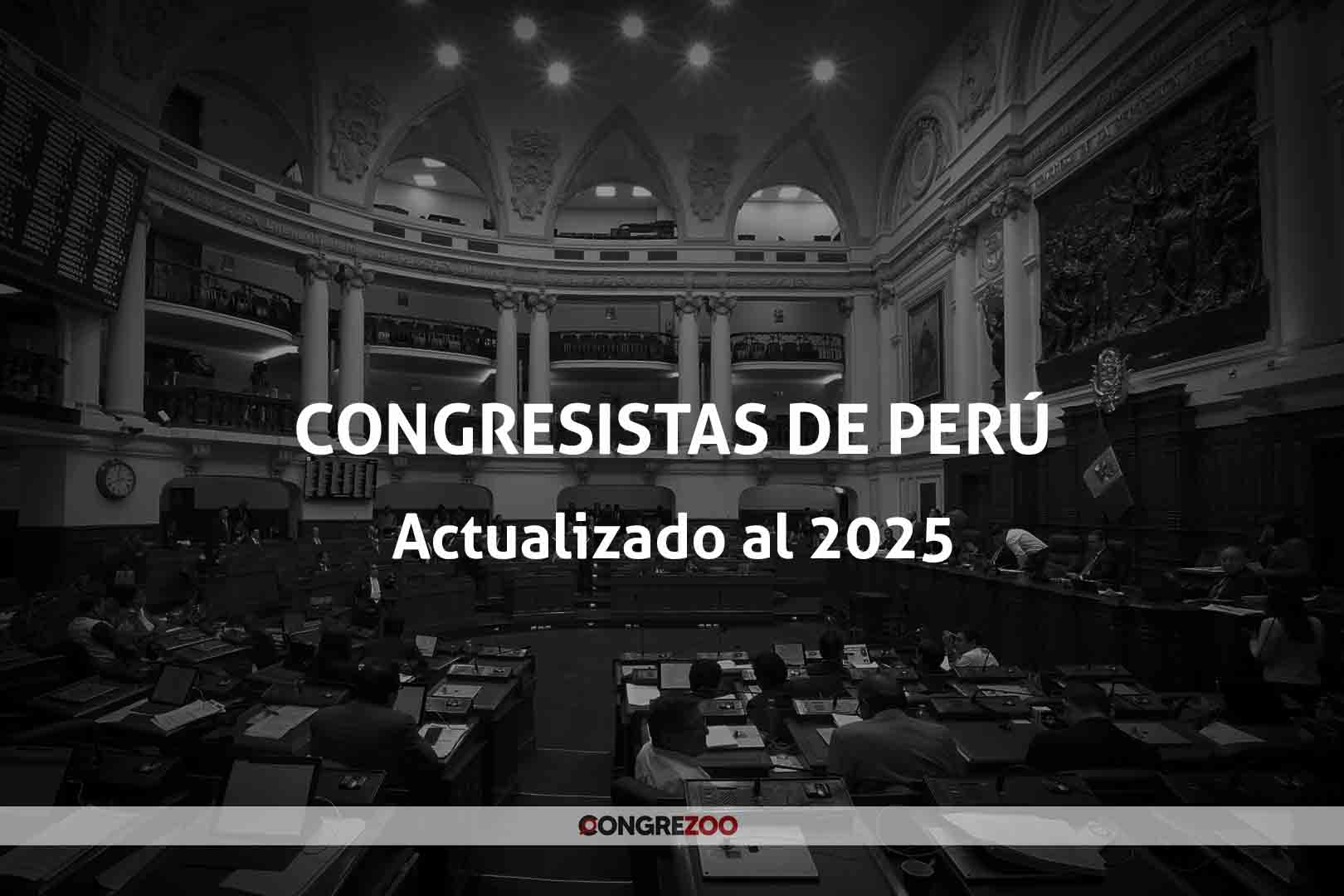 Quiénes son los congresistas de Perú | lista actualizada