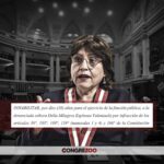 Delia Espinoza: Congreso aprueba inhabilitarla por diez años sin causa objetiva | Votación