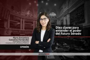 Diez claves para entender el poder del Senado que lo decidirá todo