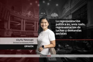 La representación política es, ante todo, representación de luchas y demandas sociales